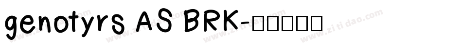 genotyrs AS BRK字体转换